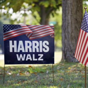 Harris Walz Yard Sign, Vote, Democratic Party, Election, Vote Blue