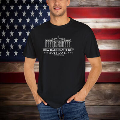 How Hard Can It Be T-shirt, Harris 2024 Tee, Comfort Colors T-Shirts