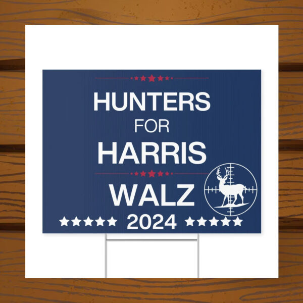 Hunters for Harris/Walz Yard Sign