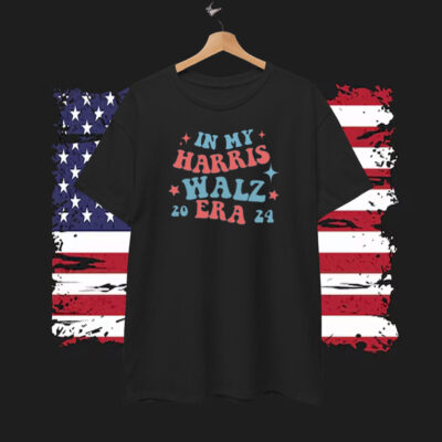 In My Harris Walz Era 2024 Shirt | President Kamala Harris 2024 Shirt