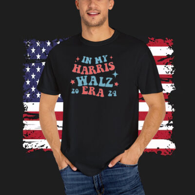 In My Harris Walz Era 2024 Shirt | President Kamala Harris 2024 Shirt