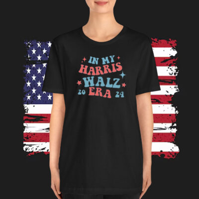 In My Harris Walz Era 2024 Shirt | President Kamala Harris 2024 Shirt