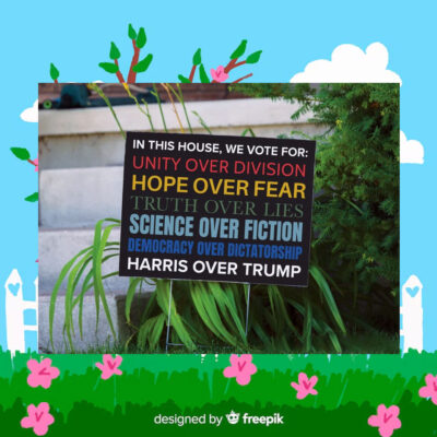 In This House | Vote for Harris | Kamala Harris 2024 | Quick Turnaround Yard Sign