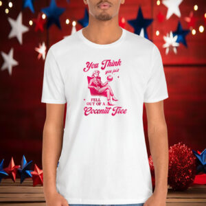 Kamala Coconut Harris President Shirt