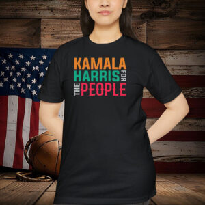 Kamala For The People Shirt, Kamala Harris 2024 Shirt