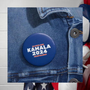 Kamala Harris 2024 Pins | Democratic Button