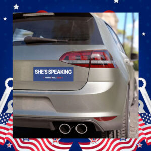 Kamala Harris 2024 She's Speaking Magnet / Magnetic Bumper Sticker