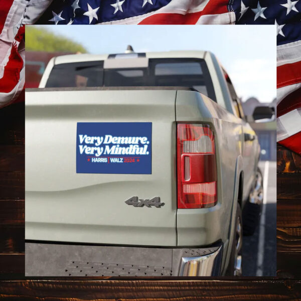 Kamala Harris 2024 Very Demure, Very Mindful Car Magnet / Magnetic Bumper Sticker