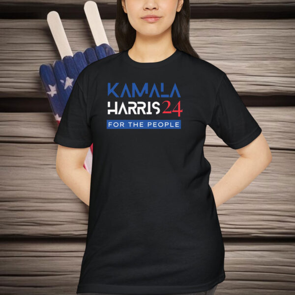 Kamala Harris 24 Shirt, Kamala Harris For The People Shirt