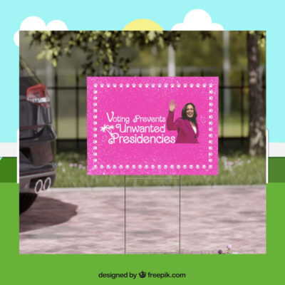 Kamala Harris Barbie Yard Sign, Harris Tim Walz Yard Sign