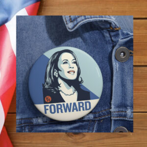 Kamala Harris FORWARD Buttons