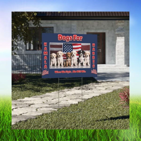 Kamala Harris For Dogs Yard Sign