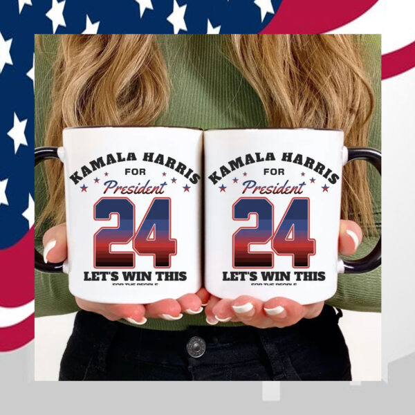 Kamala Harris For President 24 Let's We Win Mug