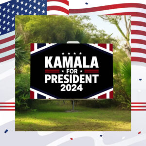 Kamala Harris For President Yard Sign, Kamala Harris 2024 Signs