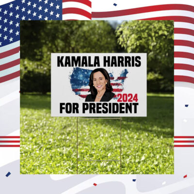 Kamala Harris For President Yard Signs
