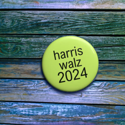 Kamala Harris Tim Walz 2024 Brat Buttons