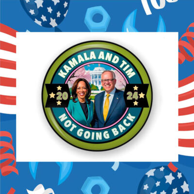 Kamala Harris Tim Walz Campaign Button
