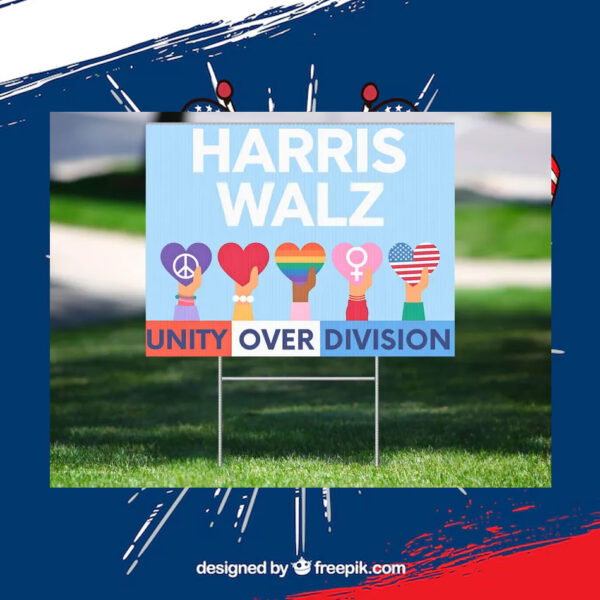 Kamala Harris - Tim Walz for president Yard Sign