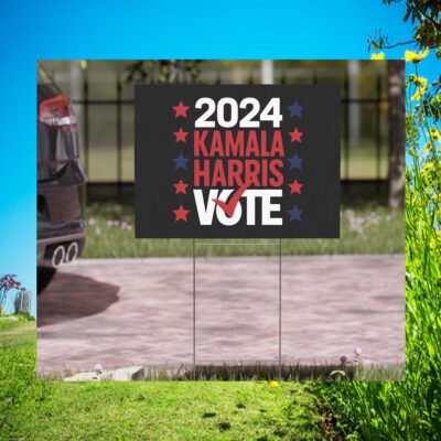 Kamala Harris Vote 2024 Election Yard Sign