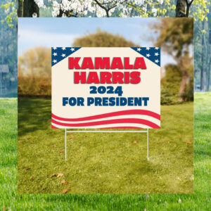 Kamala Harris Yard Sign, 2024 For President, Vote Harris Yard Sign