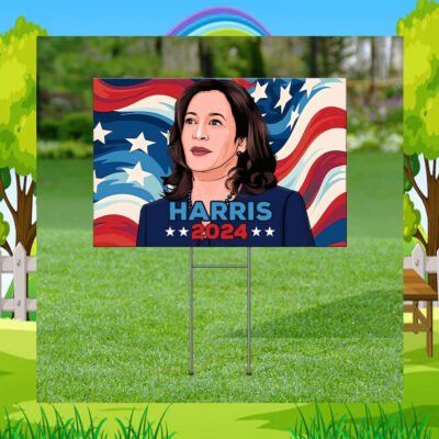 Kamala Harris Yard Sign, Harris For President Support Garden Sign