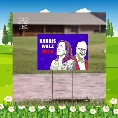 Kamala Harris Yard Sign, Kamala Walz Yard Sign