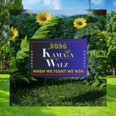 Kamala Walz 2024 Sign