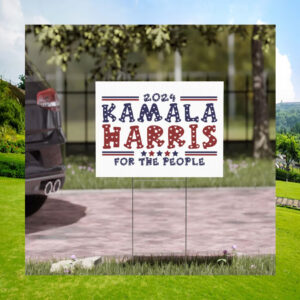 Kamala Yard Sign, Elect Harris 2024, Kamala Harris Yard Signs