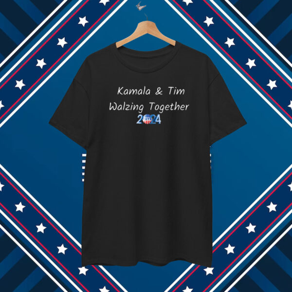 Kamala and Tim Walz, Kamala and Tim T-Shirt