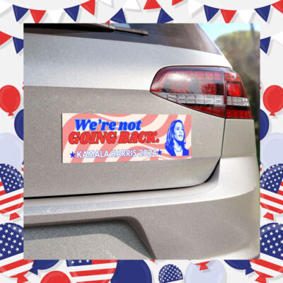 Kamala car magnet We're not GOING BACK red stripe