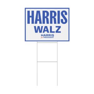 Harris Walz Yard Sign
