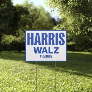 Harris Walz Yard Sign