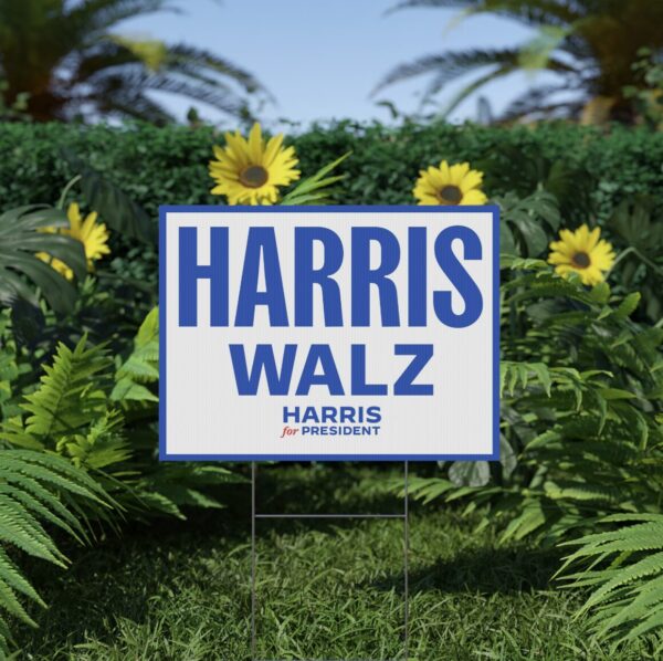 Harris Walz Yard Sign