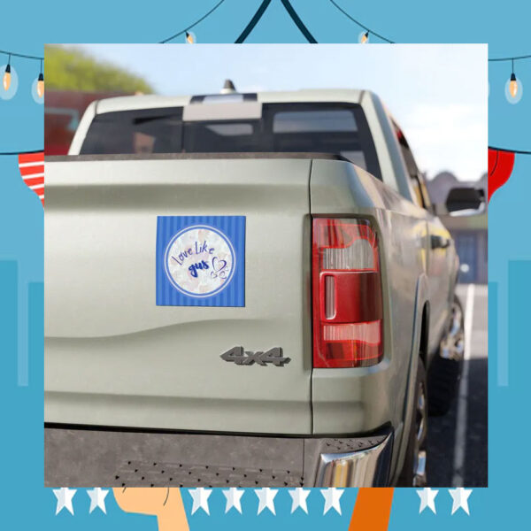 Love Like Gus! Vote Kamala Harris Bumper Car Magnet