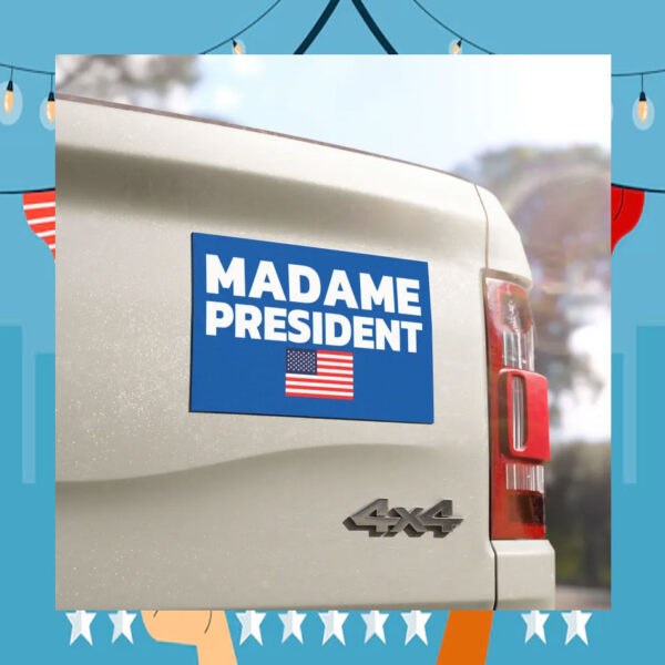 Madame President Kamala Car Magnet
