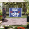 Military Families for Harris Walz 2024 Yard Sign