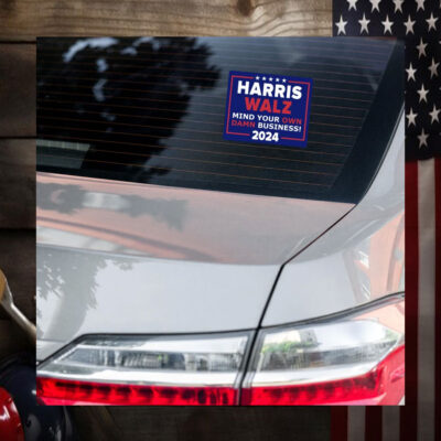 Mind Your Own Damn Business Bumper Sticker