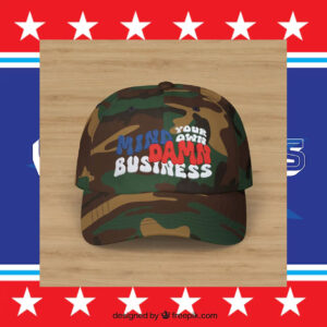Mind Your Own Damn Business Classic Dad Cap Embroidery Statement Hat for Election Vote 2024 Harris Walz
