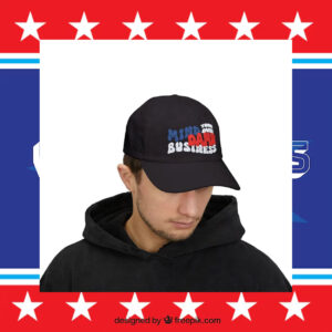 Mind Your Own Damn Business Classic Dad Cap Embroidery Statement Hat for Election Vote 2024 Harris Walz