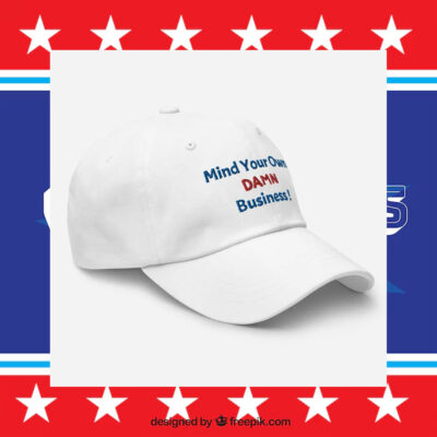 Mind Your Own Damn Business Embroidered Hat | Kamala Harris Tim Walz 2024 Election