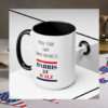 Mind Your Own Damn Business ~ Kamala Harris Mug, Political Mug