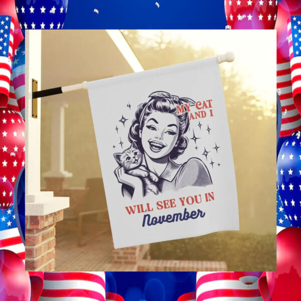 My Cat And I Will See You In November kamala Flag