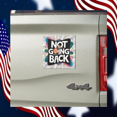 Not Going Back Car Magnet, We're Not Going Back Kamala Auto Magnet