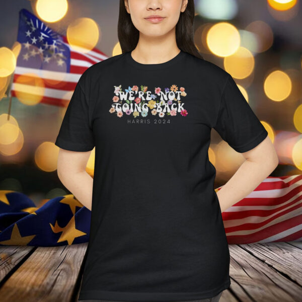Not Going Back Comfort Colors Shirt, Kamala Harris President 2024 Shirt