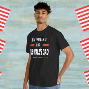 Official Gus Walz I’m Voting For Gus Walz’s Dad T-Shirt