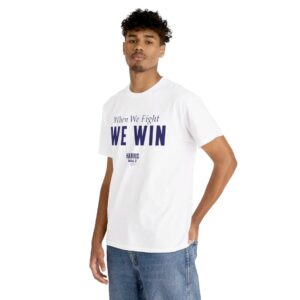 Official When We Fight We Win Harris Walz T-Shirt