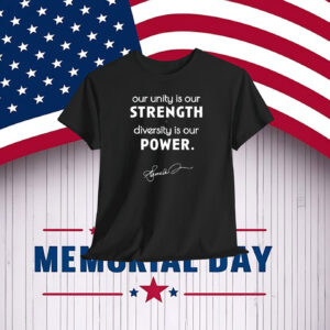 Our Unity Is Our Strength & Diversity Is Our Power Shirt
