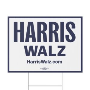 Harris Walz Yard Signs