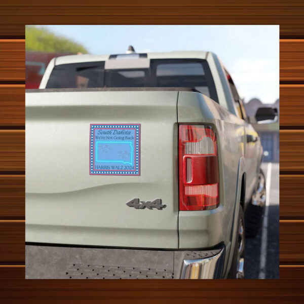 South Dakota SD We're Not Going Back Kamala Harris Walz 2024 President Election Car Magnet