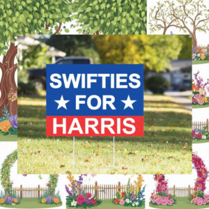 Swifties for Harris Yard Sign
